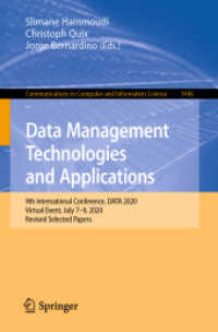 Data Management Technologies and Applications : 9th International Conference, DATA 2020, Virtual Event, July 7-9, 2020, Revised Selected Papers (Communications in Computer and Information Science)