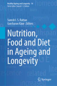 Nutrition, Food and Diet in Ageing and Longevity (Healthy Ageing and Longevity)