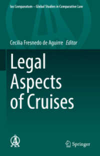 Legal Aspects of Cruises (Ius Comparatum - Global Studies in Comparative Law)