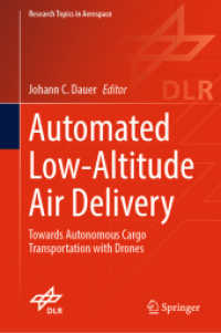 Automated Low-Altitude Air Delivery : Towards Autonomous Cargo Transportation with Drones (Research Topics in Aerospace)