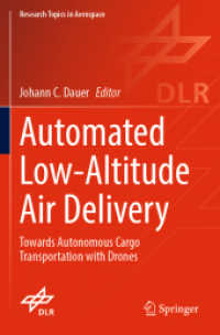 Automated Low-Altitude Air Delivery : Towards Autonomous Cargo Transportation with Drones (Research Topics in Aerospace)