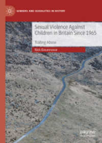 Sexual Violence against Children in Britain since 1965 : Trailing Abuse (Genders and Sexualities in History)