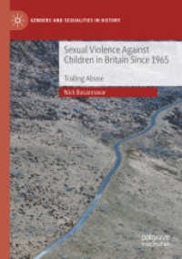 Sexual Violence against Children in Britain since 1965 : Trailing Abuse (Genders and Sexualities in History)
