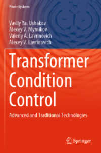 Transformer Condition Control : Advanced and Traditional Technologies (Power Systems) （2022）