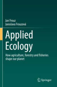 Applied Ecology : How agriculture, forestry and fisheries shape our planet （2022）
