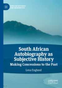 South African Autobiography as Subjective History : Making Concessions to the Past (African Histories and Modernities)
