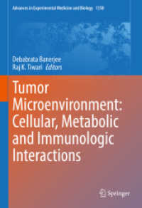 Tumor Microenvironment: Cellular, Metabolic and Immunologic Interactions (Advances in Experimental Medicine and Biology)
