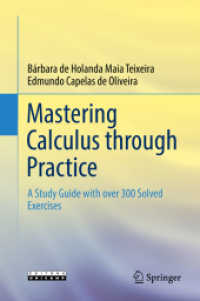 微積分マスター330問（テキスト）<br>Mastering Calculus through Practice : A Study Guide with over 300 Solved Exercises