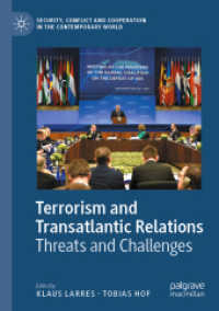 Terrorism and Transatlantic Relations : Threats and Challenges (Security, Conflict and Cooperation in the Contemporary World)
