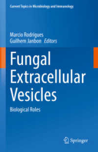 Fungal Extracellular Vesicles : Biological Roles (Current Topics in Microbiology and Immunology)