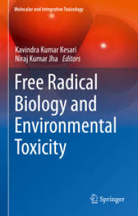 フリーラジカル生物学と環境毒性学<br>Free Radical Biology and Environmental Toxicity (Molecular and Integrative Toxicology)