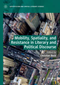 Mobility, Spatiality, and Resistance in Literary and Political Discourse (Geocriticism and Spatial Literary Studies)