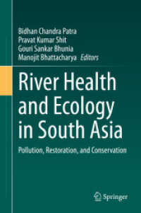 River Health and Ecology in South Asia : Pollution, Restoration, and Conservation