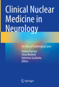 Clinical Nuclear Medicine in Neurology : An Atlas of Challenging Cases
