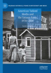 American Tabloid Media and the Satanic Panic, 1970-2000 (Palgrave Historical Studies in Witchcraft and Magic)