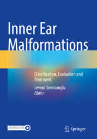 Inner Ear Malformations : Classification, Evaluation and Treatment