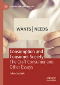 Consumption and Consumer Society : The Craft Consumer and Other Essays (Consumption and Public Life) （2021）