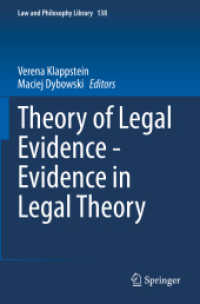 Theory of Legal Evidence - Evidence in Legal Theory (Law and Philosophy Library)