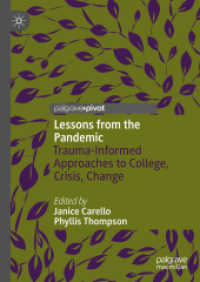 Lessons from the Pandemic : Trauma-Informed Approaches to College, Crisis, Change
