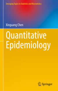計量疫学（テキスト）<br>Quantitative Epidemiology (Emerging Topics in Statistics and Biostatistics)