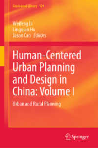 Human-Centered Urban Planning and Design in China: Volume I : Urban and Rural Planning (Geojournal Library)