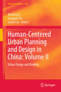Human-Centered Urban Planning and Design in China: Volume II : Urban Design and Mobility (Geojournal Library)