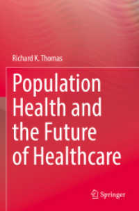 Population Health and the Future of Healthcare （2021）