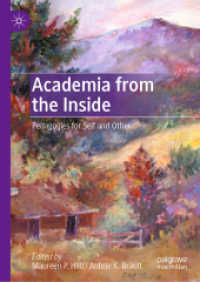 Academia from the inside : Pedagogies for Self and Other