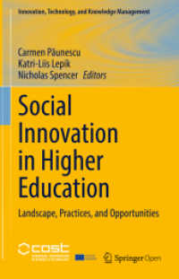 Social Innovation in Higher Education : Landscape, Practices, and Opportunities (Innovation, Technology, and Knowledge Management)