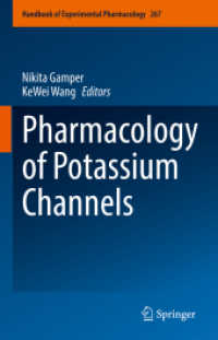 Pharmacology of Potassium Channels (Handbook of Experimental Pharmacology) （2021）