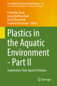 Plastics in the Aquatic Environment - Part II : Stakeholders' Role against Pollution (The Handbook of Environmental Chemistry)
