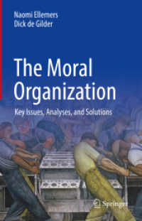 道徳的組織<br>The Moral Organization : Key Issues, Analyses, and Solutions
