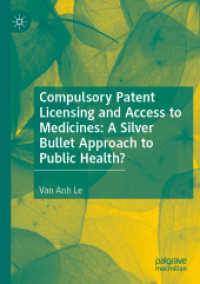 Compulsory Patent Licensing and Access to Medicines: a Silver Bullet Approach to Public Health?