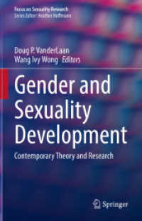 Gender and Sexuality Development : Contemporary Theory and Research (Focus on Sexuality Research)