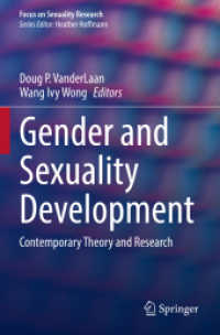 Gender and Sexuality Development : Contemporary Theory and Research (Focus on Sexuality Research)