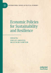 持続可能性とレジリエンスのための経済政策<br>Economic Policies for Sustainability and Resilience (International Papers in Political Economy)