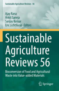 Sustainable Agriculture Reviews 56 : Bioconversion of Food and Agricultural Waste into Value-added Materials (Sustainable Agriculture Reviews)