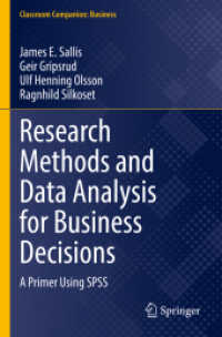 Research Methods and Data Analysis for Business Decisions : A Primer Using SPSS (Classroom Companion: Business) （2021）