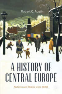 中欧の歴史：1848年以降の国民と国家<br>A History of Central Europe : Nations and States since 1848