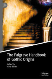 ゴシックの起源ハンドブック<br>The Palgrave Handbook of Gothic Origins