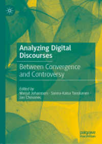 Analyzing Digital Discourses : Between Convergence and Controversy