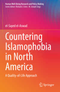 Countering Islamophobia in North America : A Quality-of-Life Approach (Human Well-being Research and Policy Making)
