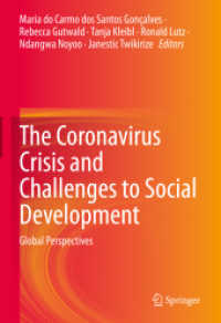 The Coronavirus Crisis and Challenges to Social Development : Global Perspectives