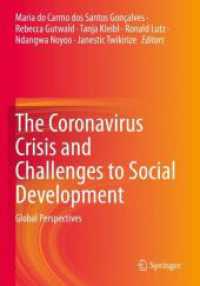 The Coronavirus Crisis and Challenges to Social Development : Global Perspectives