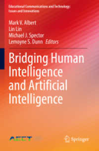 Bridging Human Intelligence and Artificial Intelligence (Educational Communications and Technology: Issues and Innovations)