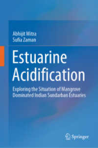 Estuarine Acidification : Exploring the Situation of Mangrove Dominated Indian Sundarban Estuaries