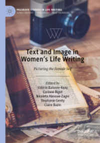 Text and Image in Women's Life Writing : Picturing the Female Self (Palgrave Studies in Life Writing)