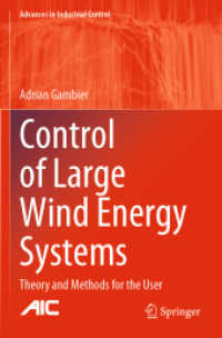 Control of Large Wind Energy Systems : Theory and Methods for the User (Advances in Industrial Control)
