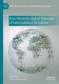Non-Western Global Theories of International Relations (Palgrave Studies in International Relations)