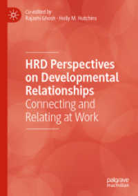 HRD Perspectives on Developmental Relationships : Connecting and Relating at Work